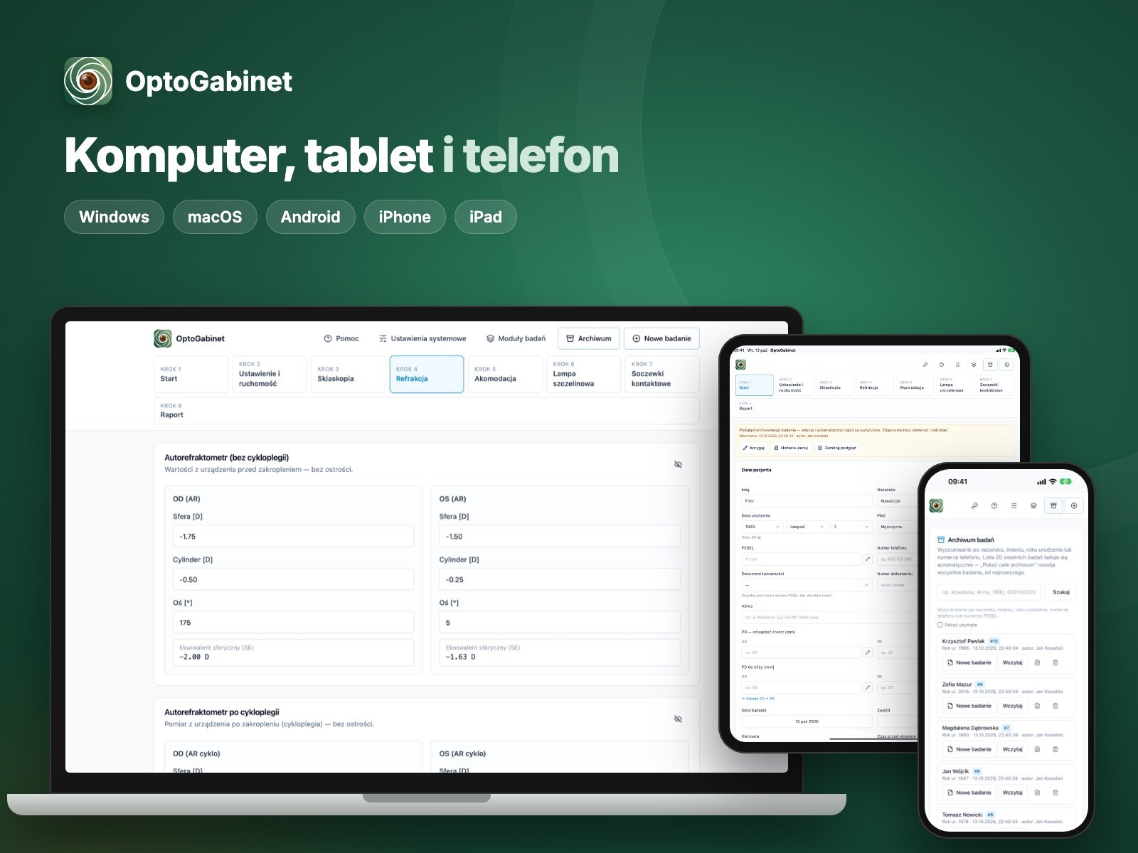 OptoGabinet na komputerze (krok Refrakcja), iPadzie (dane pacjenta) i iPhonie (archiwum badań)
